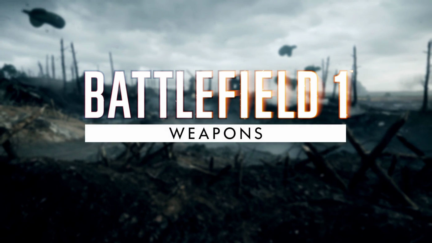 Treler Battlefield 1 Terkini Mempunyai Senjata