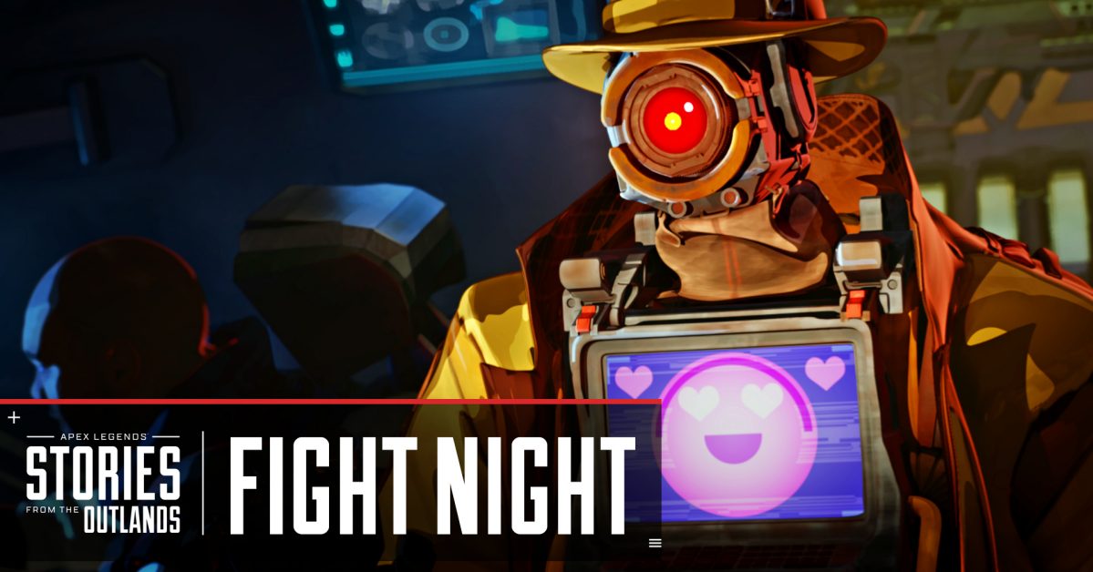 Kisah Baharu Apex Legends Dari Outlands Menampilkan “Fight Night”