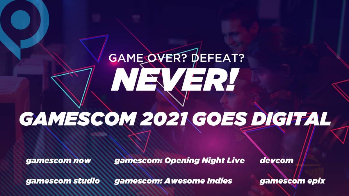 Gamescom 2021 仍保持数字化且免费，将于 8 月 25 日开始