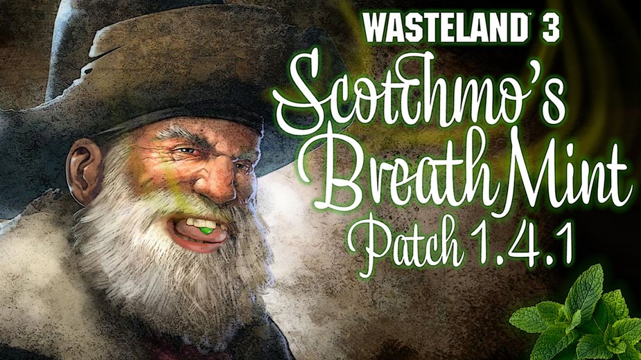 Kemas Kini Wasteland 3 1.18 Jun 29 Dikeluarkan untuk 1.4.1 “Scotchmo's Breath Mint”