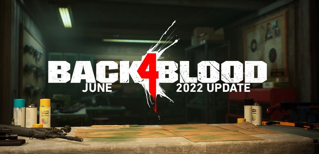 Back 4 Blood 更新 1.08 将于 6 月 7 日带来完整的牌组抽奖功能及更多内容