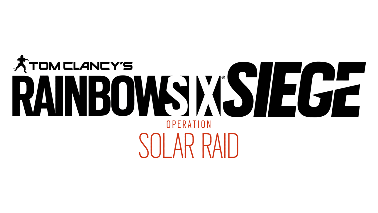 Operasi Rainbow Six Siege Y7S4 Solar Raid Gambaran Keseluruhan Kandungan Baharu 