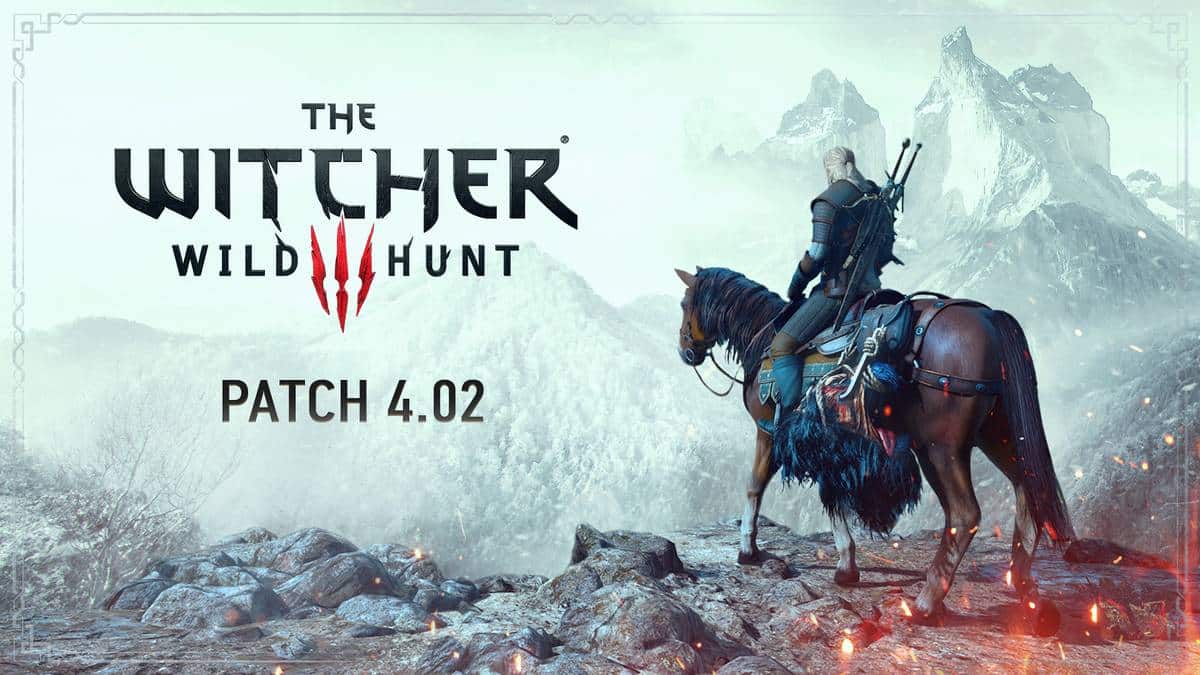 Kemas Kini The Witcher 3 4.020 Dikeluarkan 13 Mac Ini