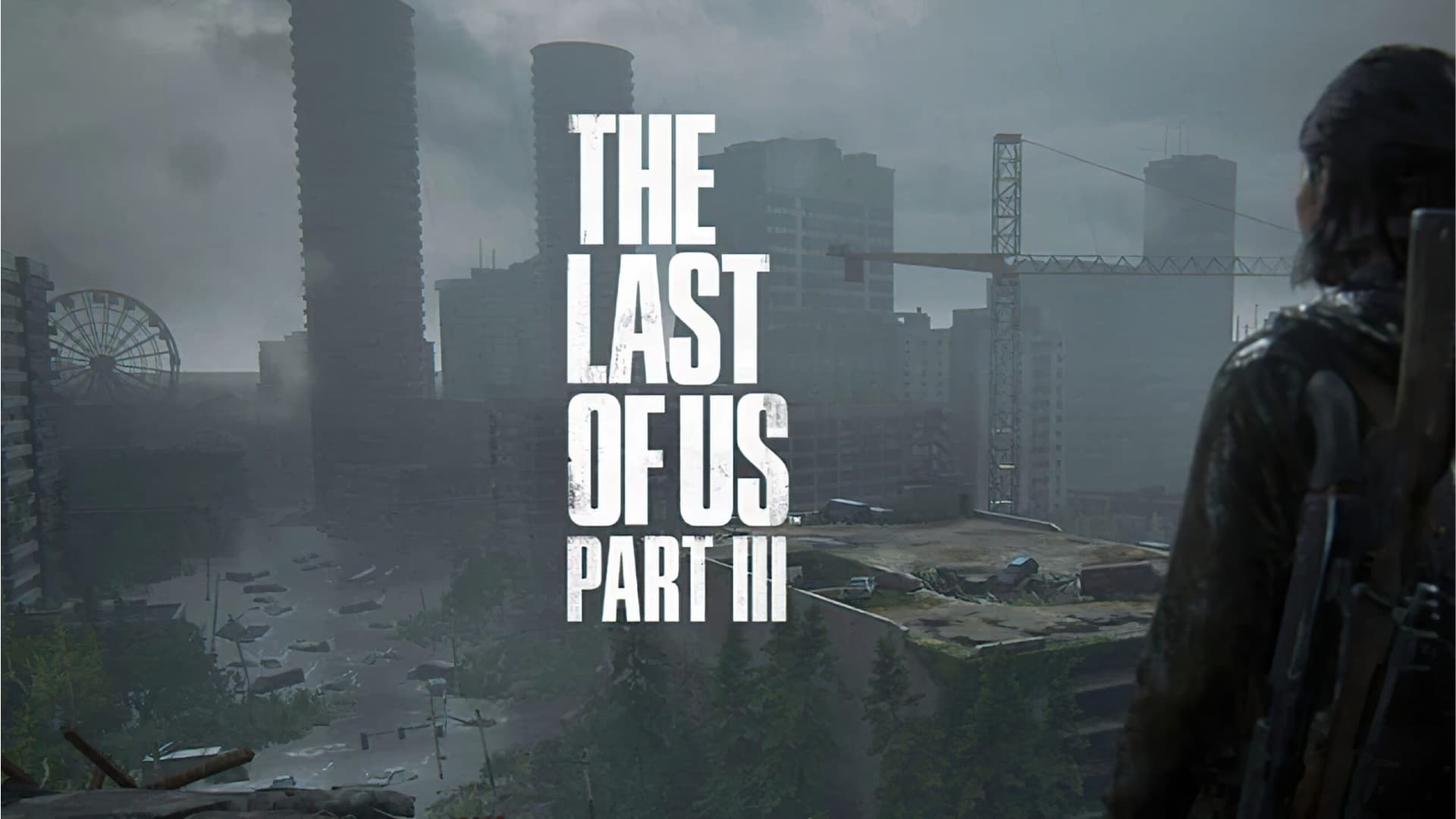 The Last of Us Part 3 ได้รับการยืนยันแล้ว มีแนวคิดอยู่แล้ว