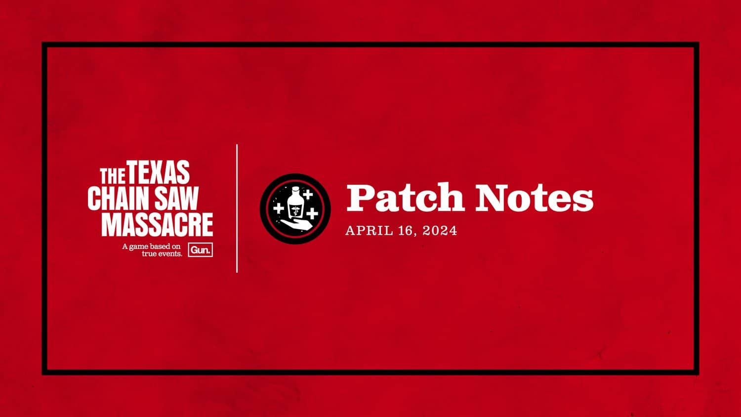 Texas Chain Saw Massacre Update 1.16 Patch Notes untuk 16 April Menangani Pelbagai Isu